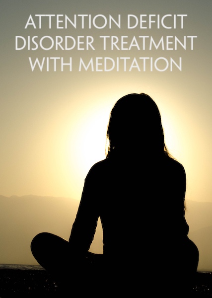 Attention Deficit Disorder Treatment with Meditation by counselor Vern Lovic, M.A.